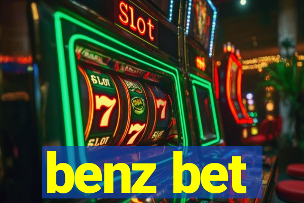 benz bet